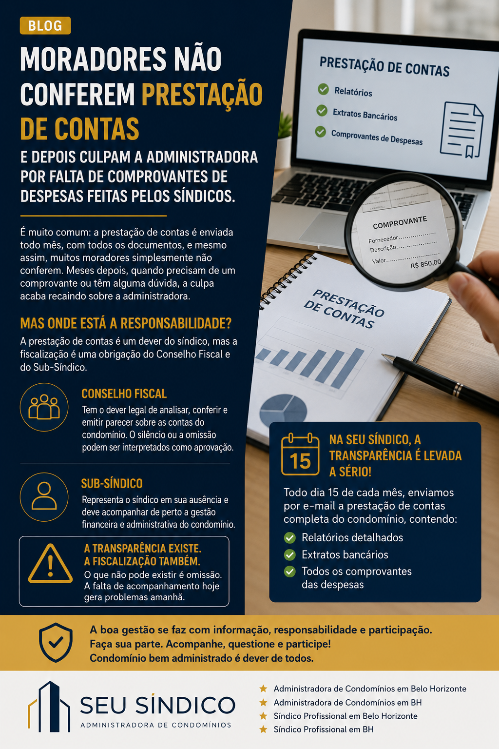 Moradores não conferem a prestação de contas do seu condomínio